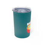 Load image into Gallery viewer, I Like Big Mugs 11 oz Hot &amp; Cold Tumbler
