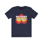 Load image into Gallery viewer, I like Big Mugs Classic Tea Shirt
