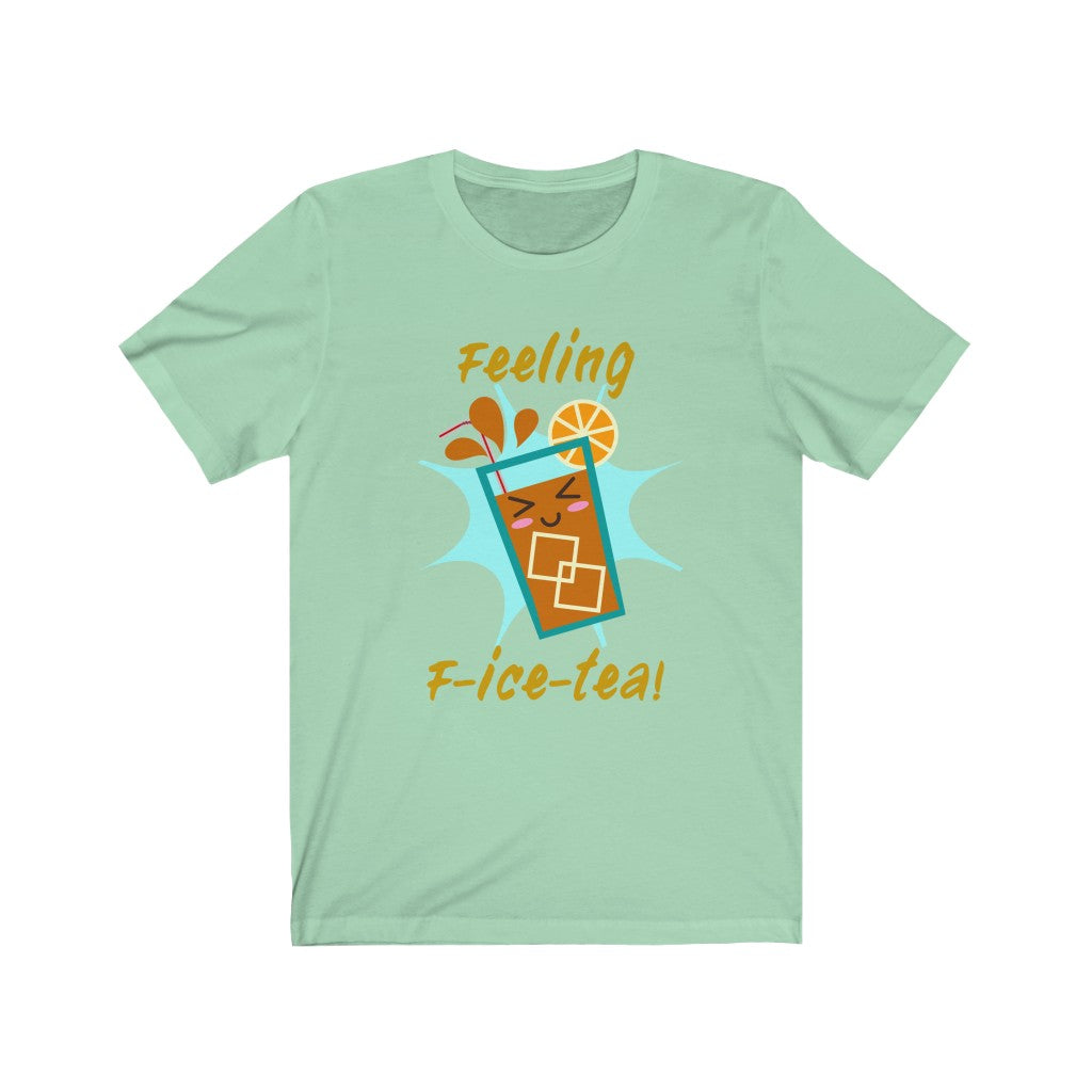 Feeling F-Ice-Tea Classic Tea Shirt