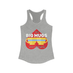 Load image into Gallery viewer, I like Big Mugs Racerback Tank
