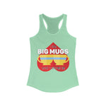 Load image into Gallery viewer, I like Big Mugs Racerback Tank
