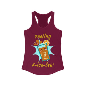 Feeling F-Ice-Tea Racerback Tank