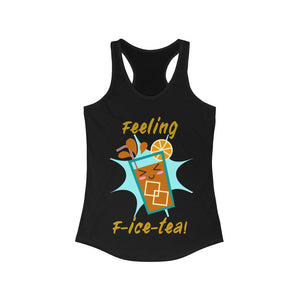 Feeling F-Ice-Tea Racerback Tank