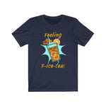 Load image into Gallery viewer, Feeling F-Ice-Tea Classic Tea Shirt
